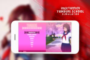 Walkthrough For Yandere: New School Simulator. capture d'écran 2