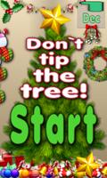 Don't Tip the Tree! Affiche