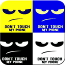Don't Touch My Phone Wallpaper APK