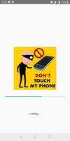 Don't Touch My Phone - Anti Theft Motion Alarm โปสเตอร์