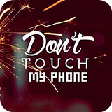 Don't Touch My Phone Wallpapers icône