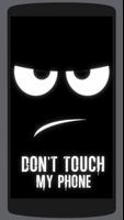 Don't Touch My Phone Wallpapers پوسٹر