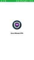 Dora Ultimate VPN Affiche