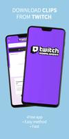 Downloader for Twitch Videos الملصق