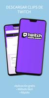 Downloader for Twitch Videos Poster