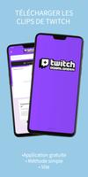 Downloader for Twitch Videos Affiche