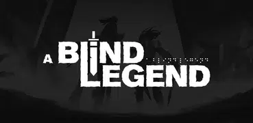 A Blind Legend