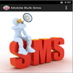 Mobile Bulk SMS (MBS)