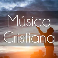 Скачать Musica Cristiana APK