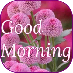 Good Morning Flowers APK download