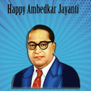 Babasaheb Bheem Rao Ambedkar Jayanti Wishes APK