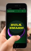 Instant Hulk Smash poster