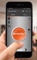 Seriously Sound Button poster