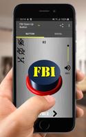 FBI Open Up Sound Button Affiche