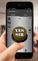Yes Sir Sound Button 海报