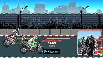 Indonesian Drag Bike : Street  پوسٹر