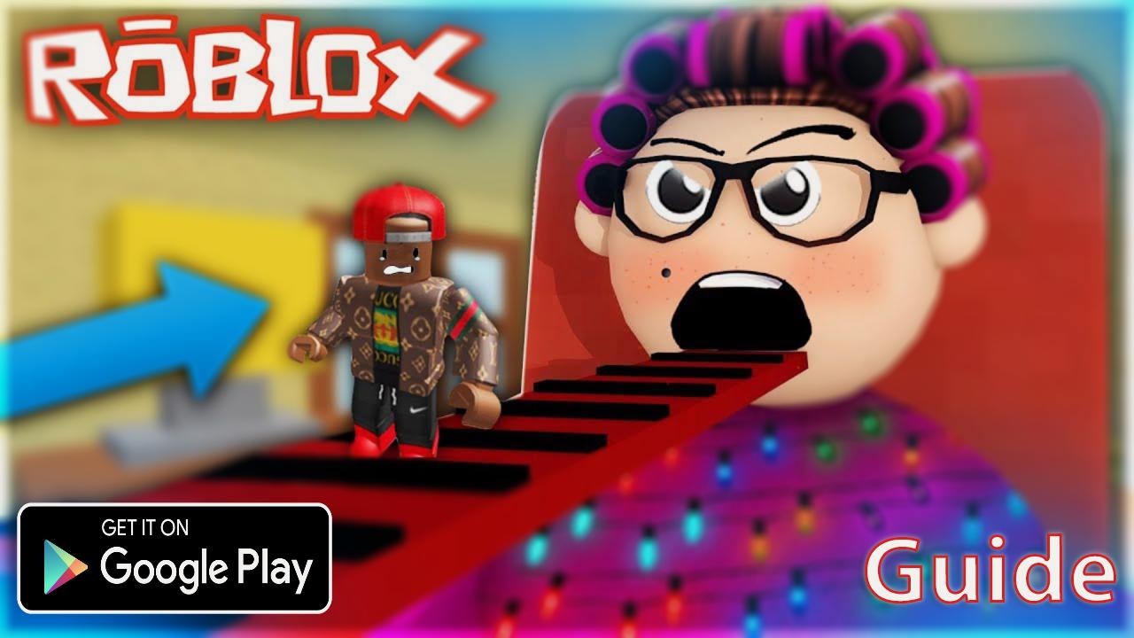 Escape Grandmas House Guide Granny Mods Obby Game For Android - escape de la abuelita roblox new escape grandma s house obby