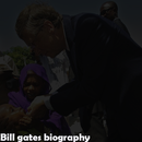 Bill gates biography APK