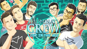 برنامه‌نما Illuminati Crew: Lost in the Web عکس از صفحه