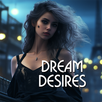 Dream Desires APK