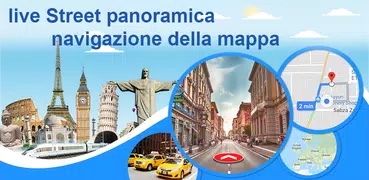 Live Street Panoramic View Mappa Navigazione