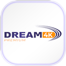 Dream 4k APK