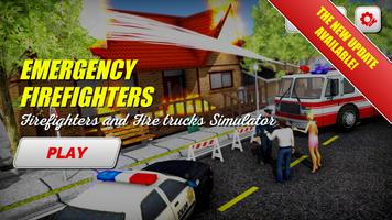 Emergency Firefighters Affiche