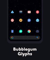 Bubblegum: Glyphs Affiche