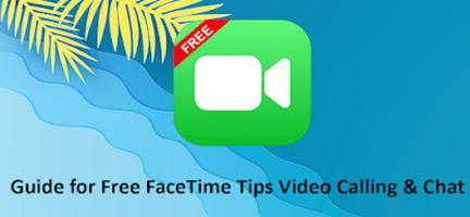 FaceTime Video Chat Call Guide Screenshot 1