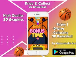 Drive and Collect 3D Basketball bài đăng