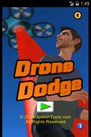 Drone Dodge Affiche