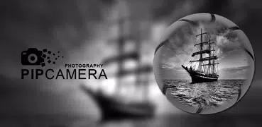 PIP Camera