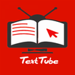 TextTube