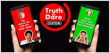 Truth Or Dare : Custom Party