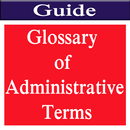 Glossary of Administrative Terms APK