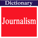 APK Journalism Dictionary