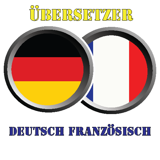 Übersetzer Deutsch Französisch