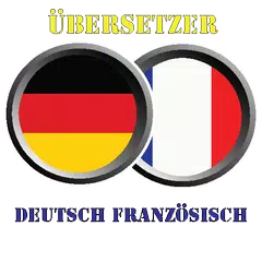 Descargar APK de Übersetzer Deutsch Französisch