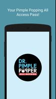 Dr. Pimple Popper Poster