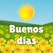 Saludos de buenos días