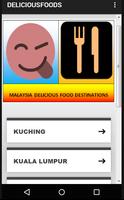 MALAYSIA DELICIOUS FOODS DESTINATIONS poster