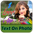 Text On Photo/Image/Picture (O