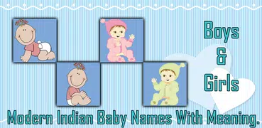 Modern Indian Baby Girl & Boy 