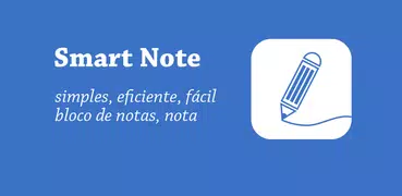 Smart Note - Bloco de notas
