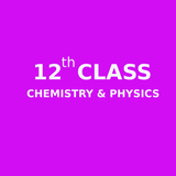 Chemistry and Physics 12 Class icon