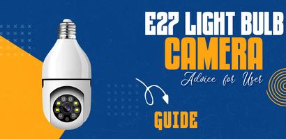 E27 Light Bulb Camera App Hint Poster