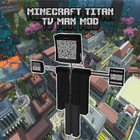 Minecraft Titan Tv Man Mod ícone