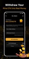 ETH Cloud Miner- Earn Ethereum 截图 2