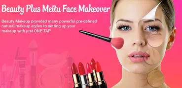 Beauty Plus - Meitu Beauty Makeup