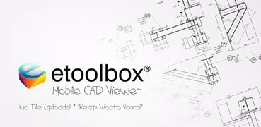 Etoolbox Mobile CAD Viewer